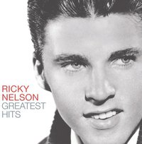 Ricky Nelson - Greatest Hits