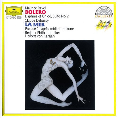 Ravel: Bolero/Daphnis Et Chloé/Debussy:La Mer/Prelude a l'apres-Midi D'un Faune