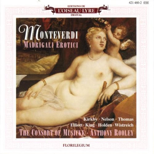 Monteverdi: Madrigali Erotici