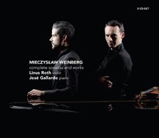 Mieczysław Weinberg: Complete Sonatas and Works