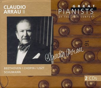 Claudio Arrau  II- Great Pianists of the 20th Century