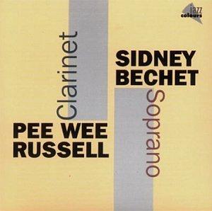 Sidney Bechet & Pee Wee Russell