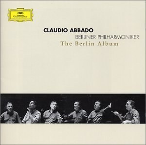 Abbado: The Berlin Album