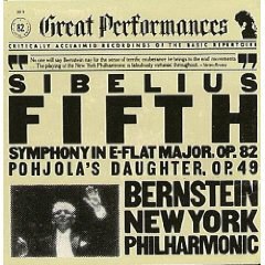 Sibelius. Symphony 5 / Pohjola's Daughter. New York Philharmonic / Bernstein (CBS Great Performances)