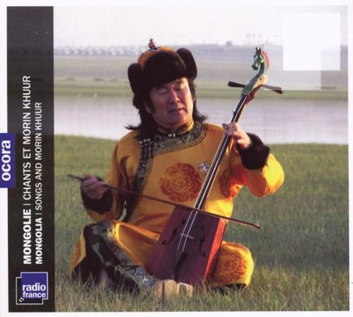 Chants Et Morin Khuur