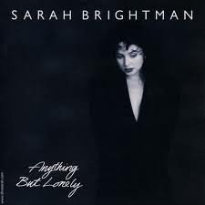 Anything But Lonely - Sarah Brightman 7" 45