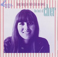 Bang Bang (My Baby Shot Me Down)/ The Best Of Cher(The Legendary Masters Series)