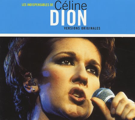 Les Indispensables de Céline Dion