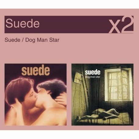 Suede/Dog Man Star