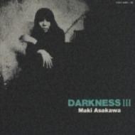 DARKNESSⅢ