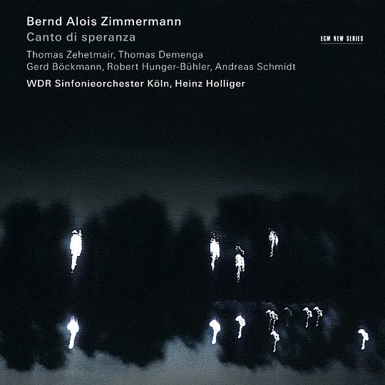 Bernd Alois Zimmermann: Canto di speranza
