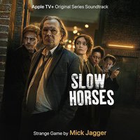 Strange Game (From ATV+ Original Series "Slow Horses")
