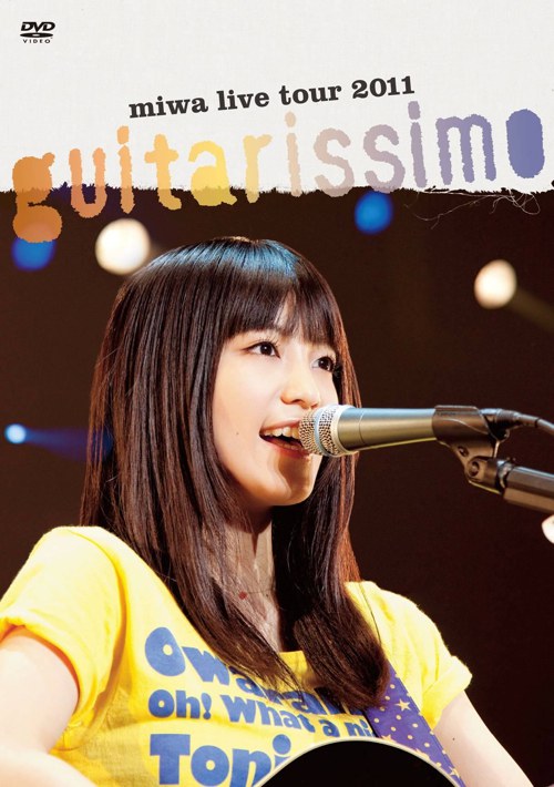 miwa live tour 2011“guitarissimo”