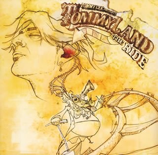 Tommyland: The Ride