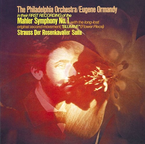Mahler: Symphony No. 1; R. Strauss: Der Rosenkavalier Suite