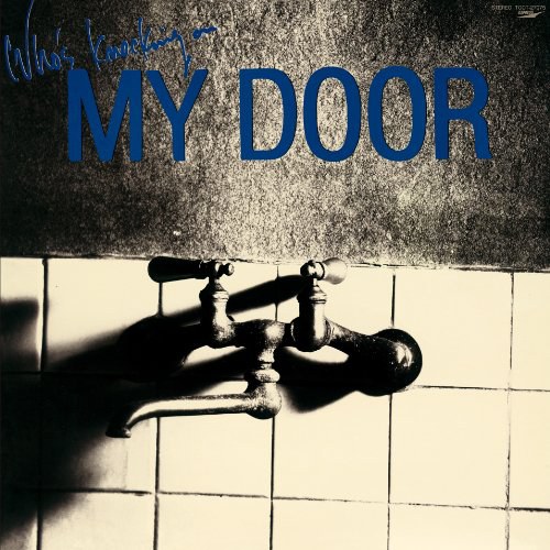 WHO’S KNOCKING ON MY DOOR(紙ジャケット仕様)