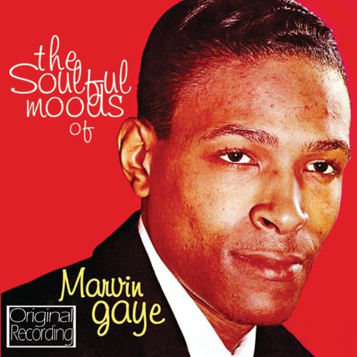The Soulful Moods Of Marvin Gaye