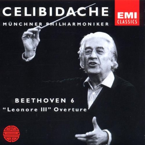 Beethoven: Symphony No. 6 / Leonore III Overture