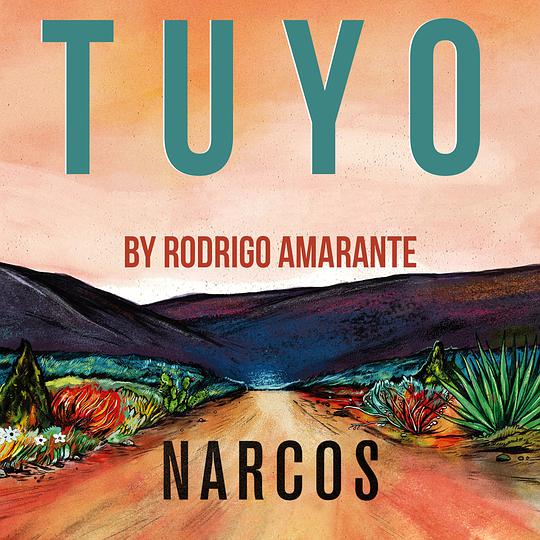 Tuyo (Narcos Theme) [Extended Version](A Netflix Original Series Soundtrack)