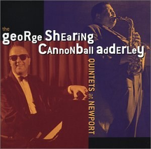 George Shearing Cannonball Quintets at Newport