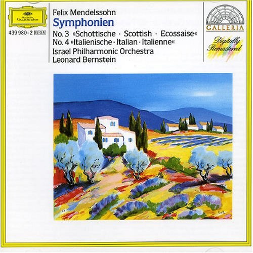 Mendelssohn: Symphony No. 3 "Scottish", Symphony No. 4 "Italian"