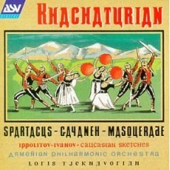 Khachaturian: Spartacus; Masquerade Suite for orchestra; Ippolitiv-Ivanov: Caucasian Sketches