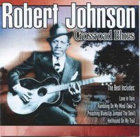 Robert Johnson : Crossroad Blues