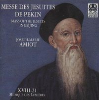 Mass of the Jesuits in Beijing (Messe Des Jesuites De Pekin)