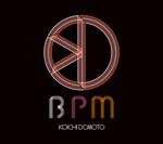 BPM(初回限定盤)(DVD付)