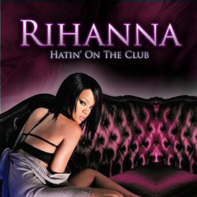 Hatin' On The Club