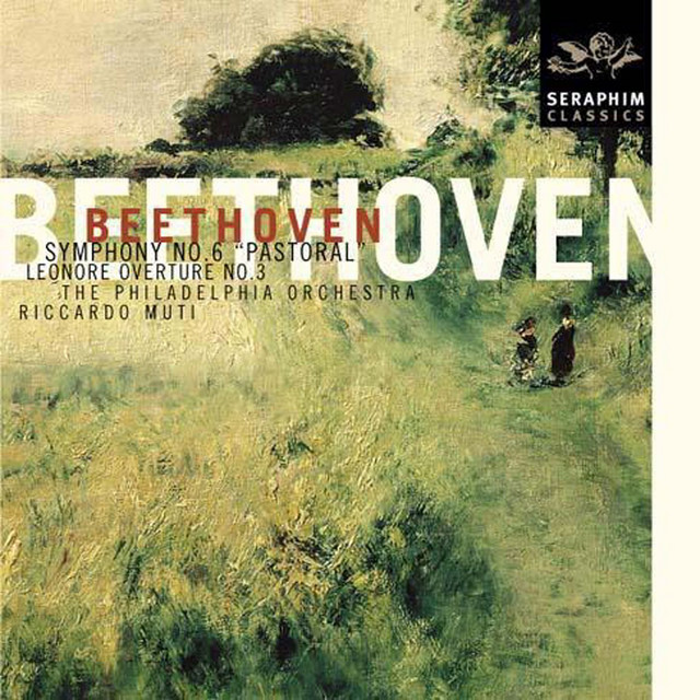 Beethoven: Symphony No. 6 "Pastoral"