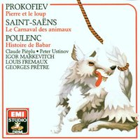 Pierre et le loup / Le Carnaval des animaux / L'Histoire de Babar