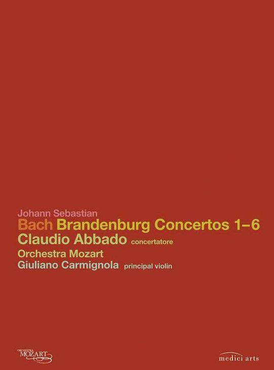 Johann Sebastian Bach: Brandenburgische Konzerte Nr. 1-6 _Abbado