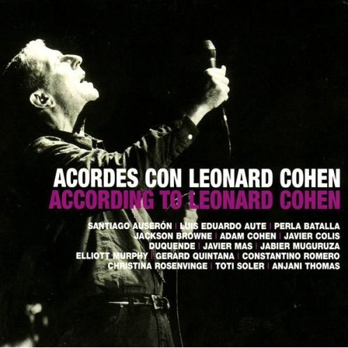 According to Leonard Cohen