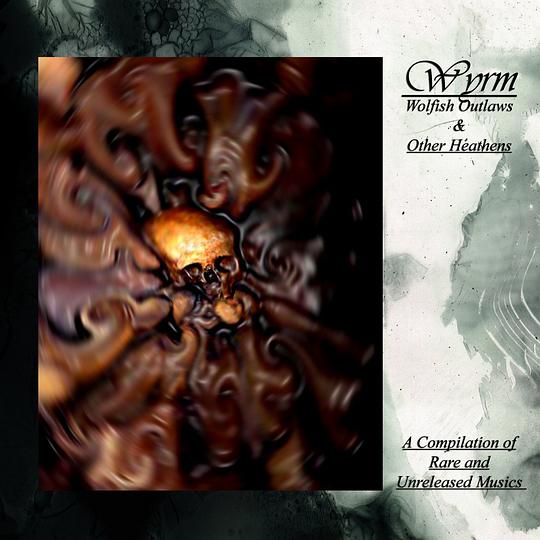 Wolfish Outlaws & Other Heathens