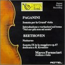 Nicol Paganini: Sonata for the Grand Viola & Guitar / Introduction & Variations on "Nel cor pi non mi sento" / Ludwig van Beethoven: Notturno / Violin Sonata No. 9, Op. 47 "Kreutzer"