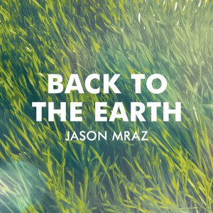 Back To the Earth