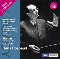 Mahler: Symphony No. 5 (Hans Rosbaud) (ICA Classics: ICAC 5091)