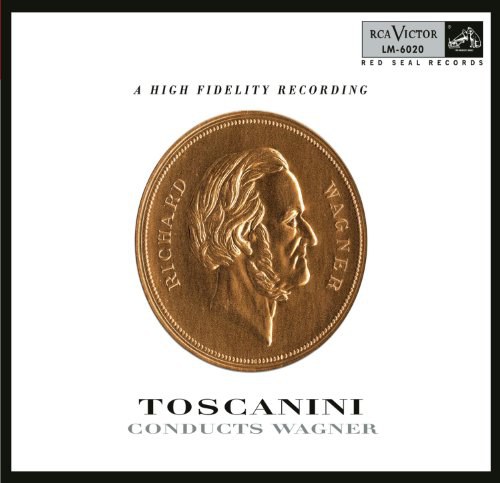 Toscanini Conducts Wagner