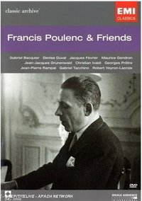 Francis Poulenc and Friends