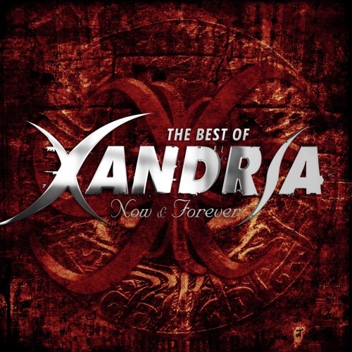 Now and Forever: the Best of Xandria