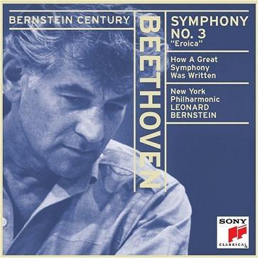Beethoven: Symphony No.3 "Eroica", How A Great Symphony Was Written / Bernstein
