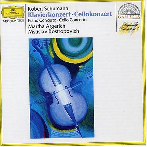 Schumann: Piano and Cello Concertos