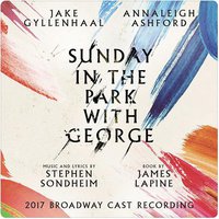 Sunday in the Park with George (2017 Broadway Cast)