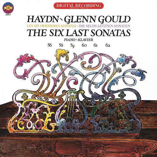 Haydn: The Six Last Piano Sonatas - Gould Remastered