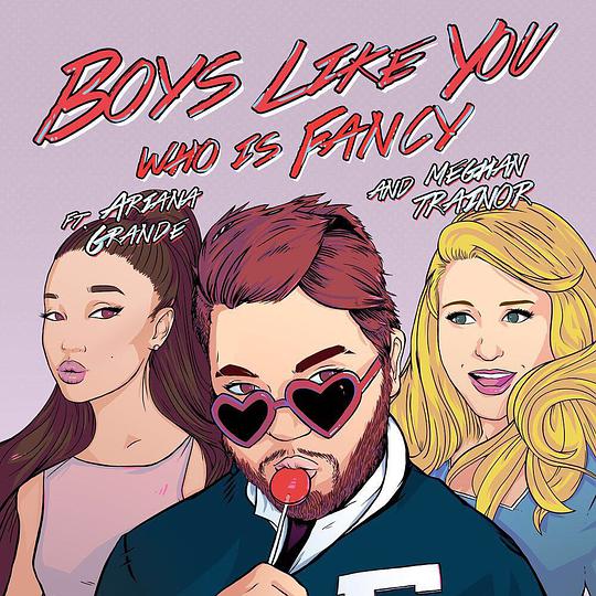Boys Like You (feat. Ariana Grande & Meghan Trainor)