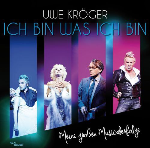 Ich bin was ich bin - Meine großen Musicalerfolge