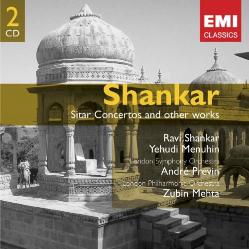 Ravi Shankar: Sitar Concertos & Other Works
