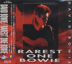 Rarest One Bowie