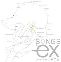 Songs For EX